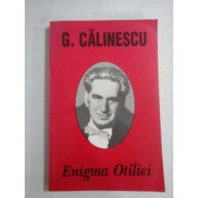 ENIGMA OTILIEI - G. CALINESCU